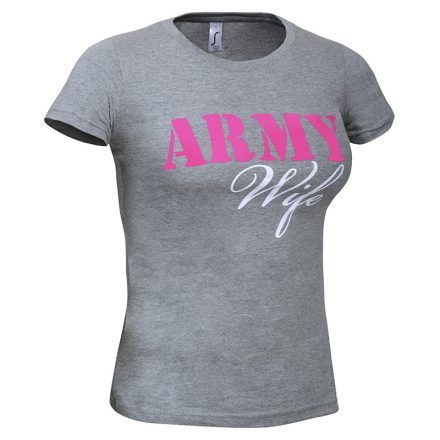 Army Wife dámske tričko, sivá