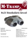 M-Tramp távcső 8x21